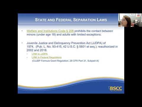 Informational Workshop: Review of Separation Laws in Juvenile Facilities